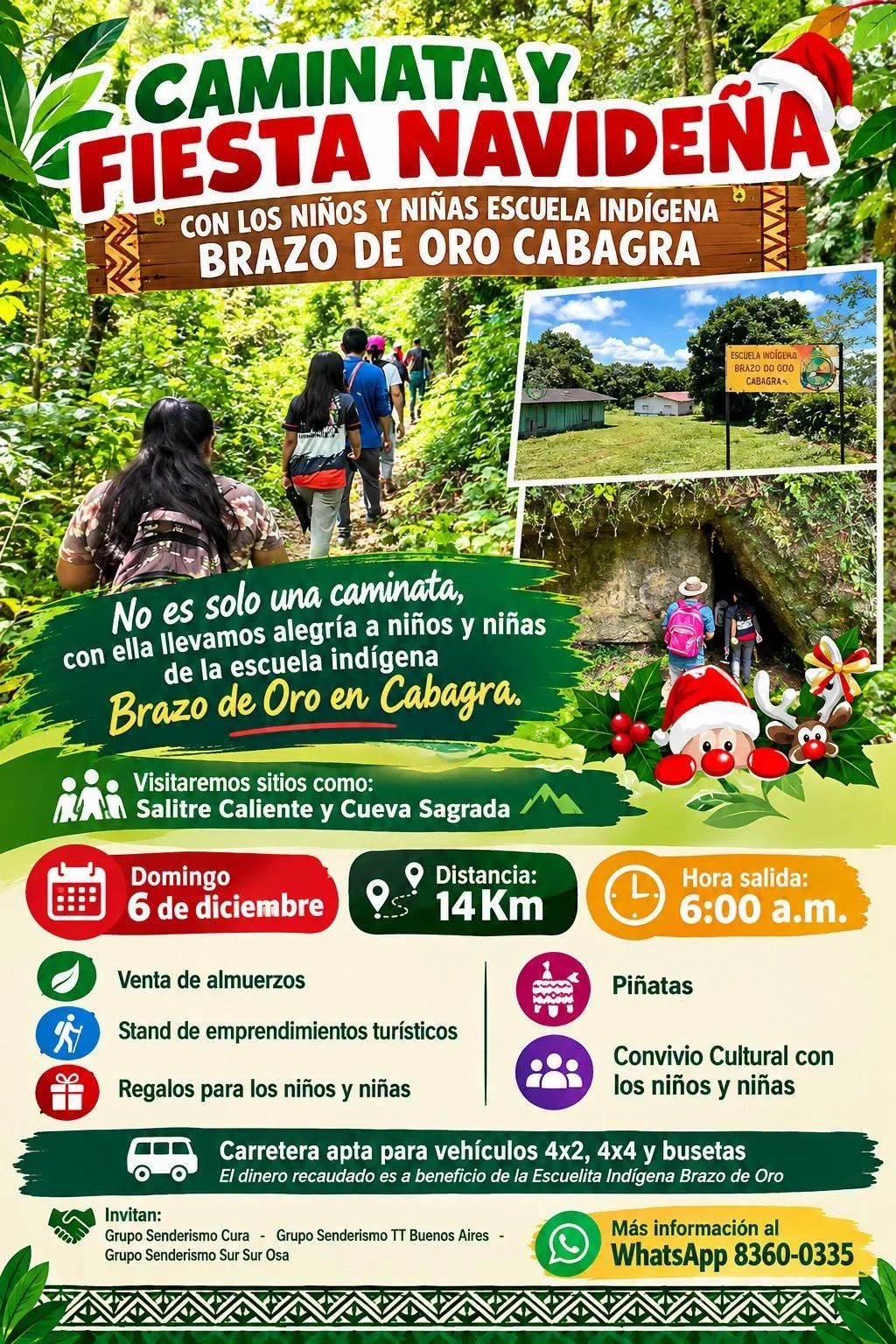 Caminata solidaria en Cabagra (Buenos Aires, Puntarenas) para recaudar fondos y celebrar una fiesta navideña con la Escuela Indígena Brazo de Oro.