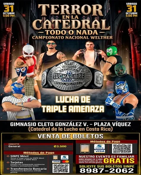 Evento de lucha libre en el Gimnasio Cleto González V. - Plaza Víquez el 31 de octubre con el Campeonato Nacional Welther en juego.