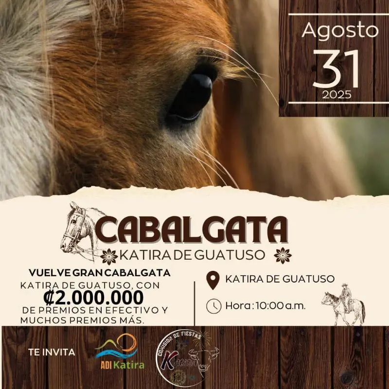 Que hacer hoy en Costa Rica: Gran cabalgata el domingo 31 de agosto 2025 en Katira de Guatuso con ₡2.000.000 en premios.