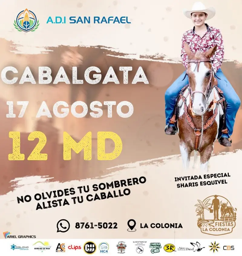Que hacer hoy en Costa Rica: Gran cabalgata el 17 de agosto a las 12 mediodía en La Colonia, Guatuso. Invitada especial: Sharis Esquivel.