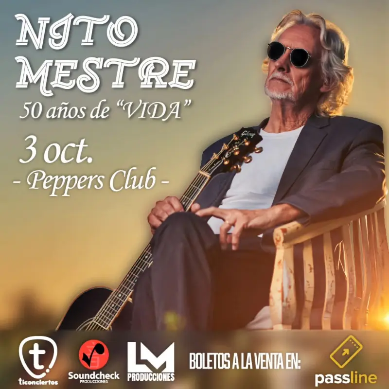 Que hacer hoy en Costa Rica: Una noche inolvidable con Nito Mestre celebrando 50 años de historia musical este 3 de octubre en Peppers Club.