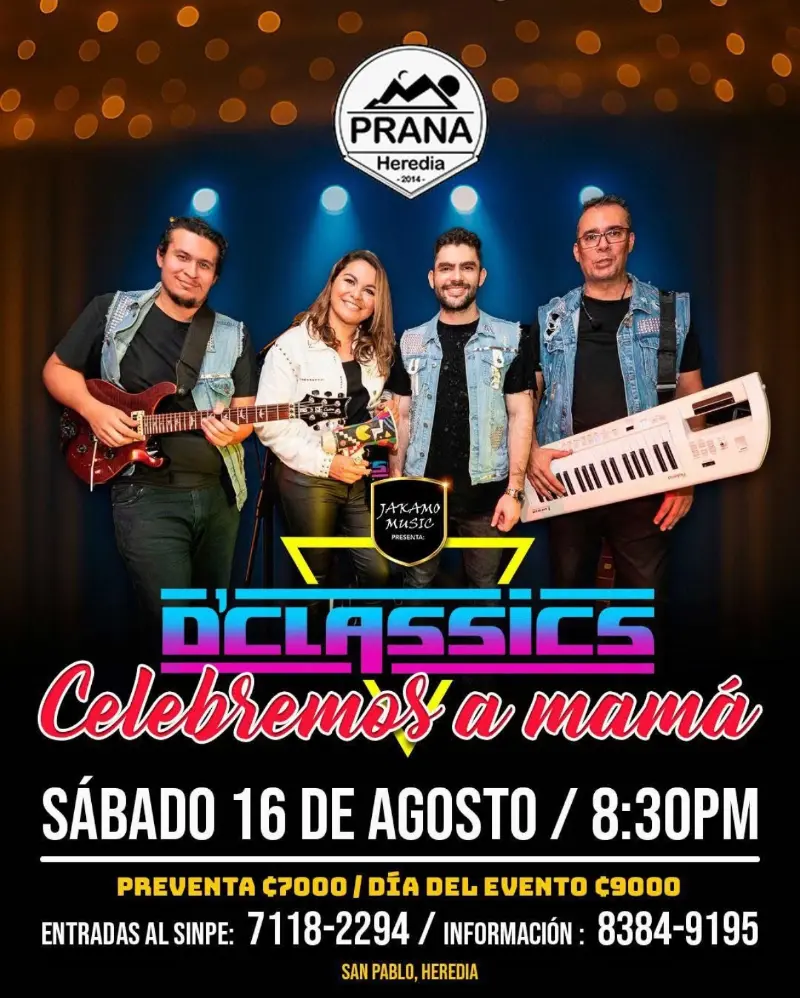 Que hacer hoy en Costa Rica: Este 16 de agosto celebrá a mamá con los mejores clásicos de los 70s y 80s junto a D’Classics en Prana.