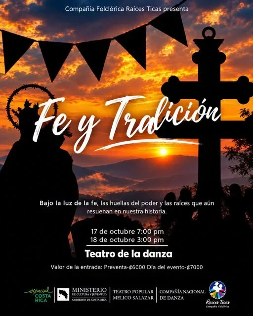 Espectáculo de la Compañía Folclórica Raíces Ticas que reúne música, danza y teatro para destacar la tradición y la fe costarricense.