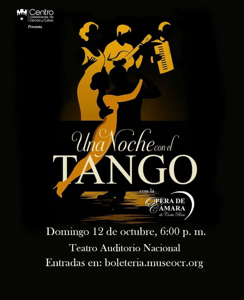 Que hacer hoy en Costa Rica: La Ópera de Cámara de Costa Rica presenta una velada dedicada al tango el domingo 12 de octubre en el Auditorio Nacional.