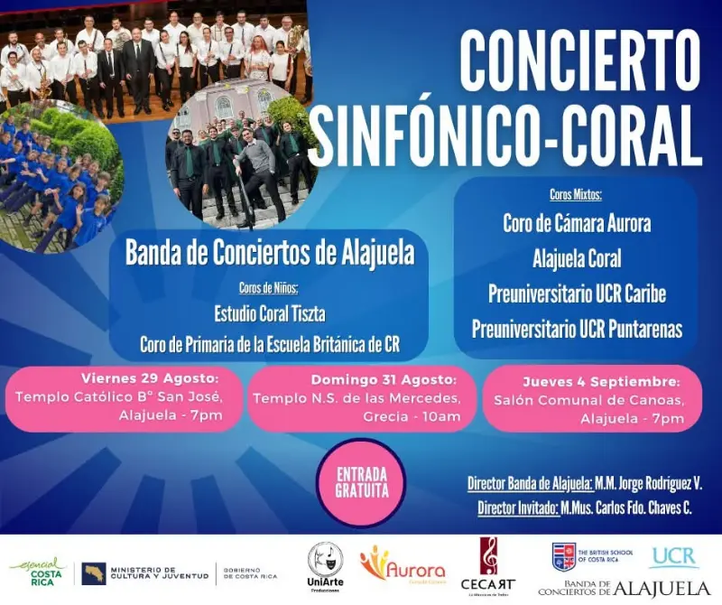Que hacer hoy en Costa Rica: Disfrutá este 31 de agosto de un concierto sinfónico-coral en Grecia con la Banda de Conciertos de Alajuela y coros invitados.