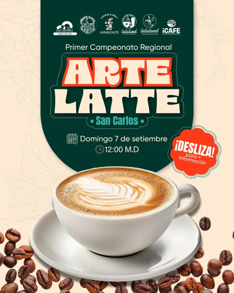 Que hacer hoy en Costa Rica: El domingo 7 de setiembre San Carlos vivirá el primer Campeonato Regional de Arte Latte junto con una feria de emprendedores de café.