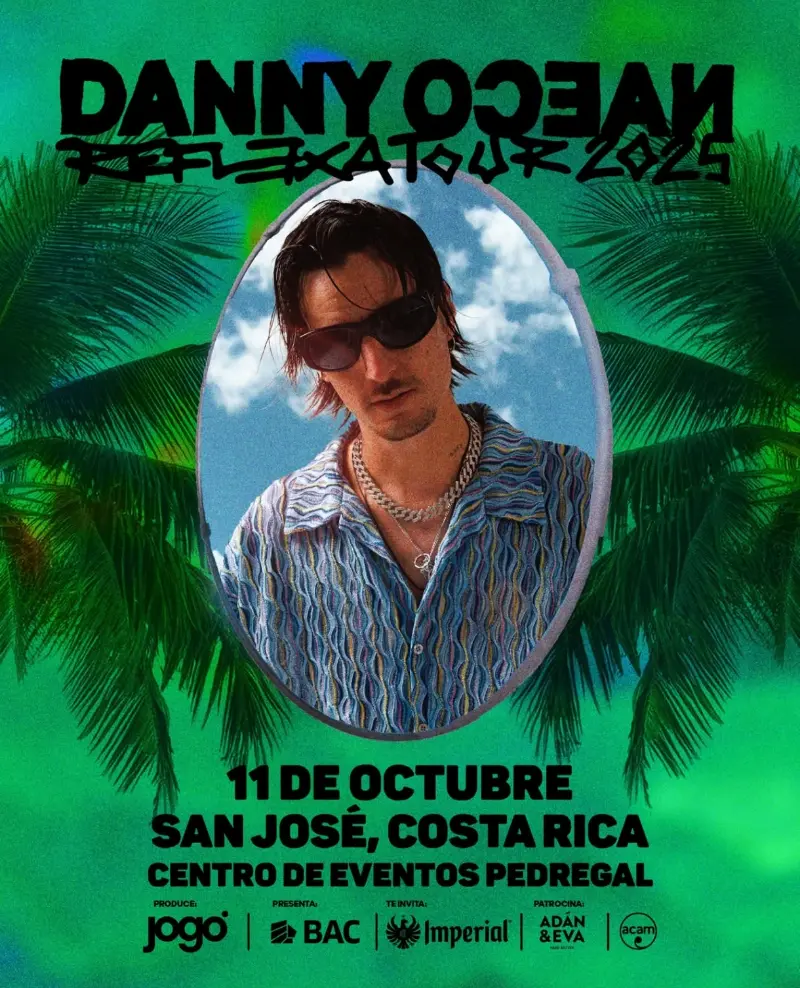 Que hacer hoy en Costa Rica: El 11 de octubre Danny Ocean llega a San José con su Reflexa Tour 2025 en el Centro de Eventos Pedregal.