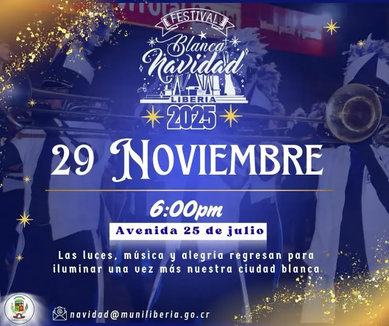Que hacer hoy en Costa Rica: El 29 de noviembre, Liberia se ilumina con el Festival Blanca Navidad 2025 lleno de luces, música y alegría.