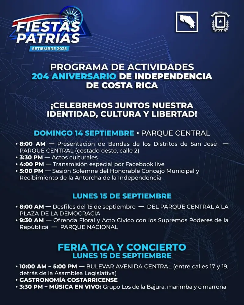 Que hacer hoy en Costa Rica: Del 14 al 15 de septiembre celebrá la independencia en San José con desfiles, actos cívicos, feria tica y conciertos en el Parque Central, Plaza de la Democracia y Bulevar Avenida Central.