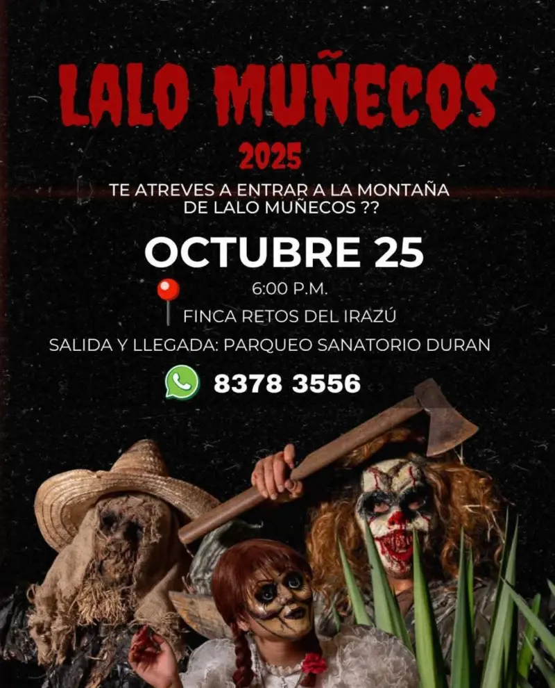 Que hacer hoy en Costa Rica: Vení este 25 de octubre a la legendaria Caminata Nocturna Lalo Muñecos en Tierra Blanca, Cartago. Una experiencia de terror entre muñecos, payasos y leyendas.
