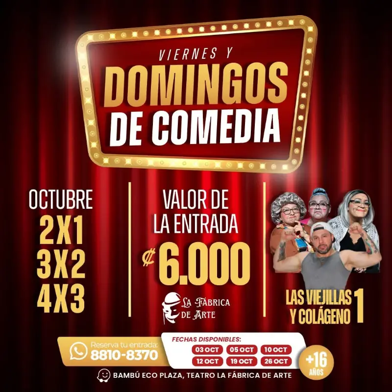 Que hacer hoy en Costa Rica: Shows de comedia en La Fábrica de Arte con promociones especiales 2x1, 3x2 y 4x3 en entradas durante octubre.