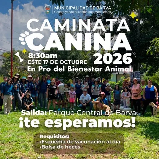 Caminata canina organizada por la Municipalidad de Barva en pro del bienestar animal; salida desde el Parque Central de Barva el 17 de octubre a las 8:30 a. m.