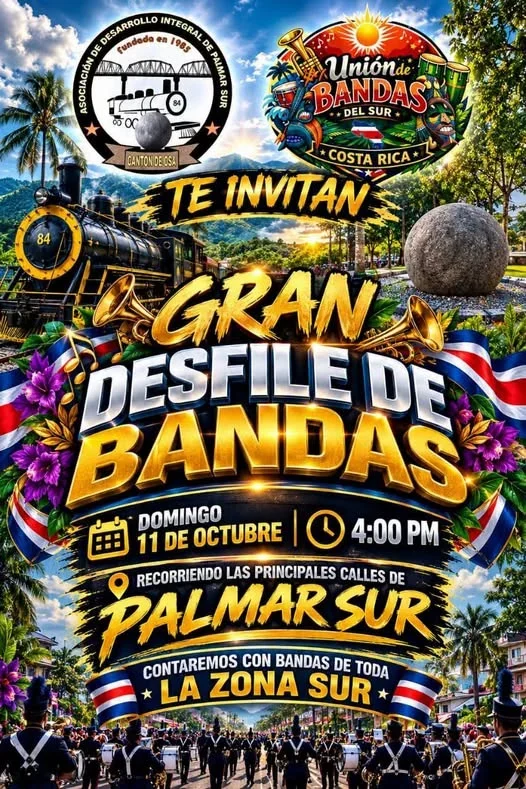 Disfruta un desfile musical con bandas de toda la Zona Sur en las calles de Palmar Sur, Osa, el 11 de octubre a las 4:00 p.m.