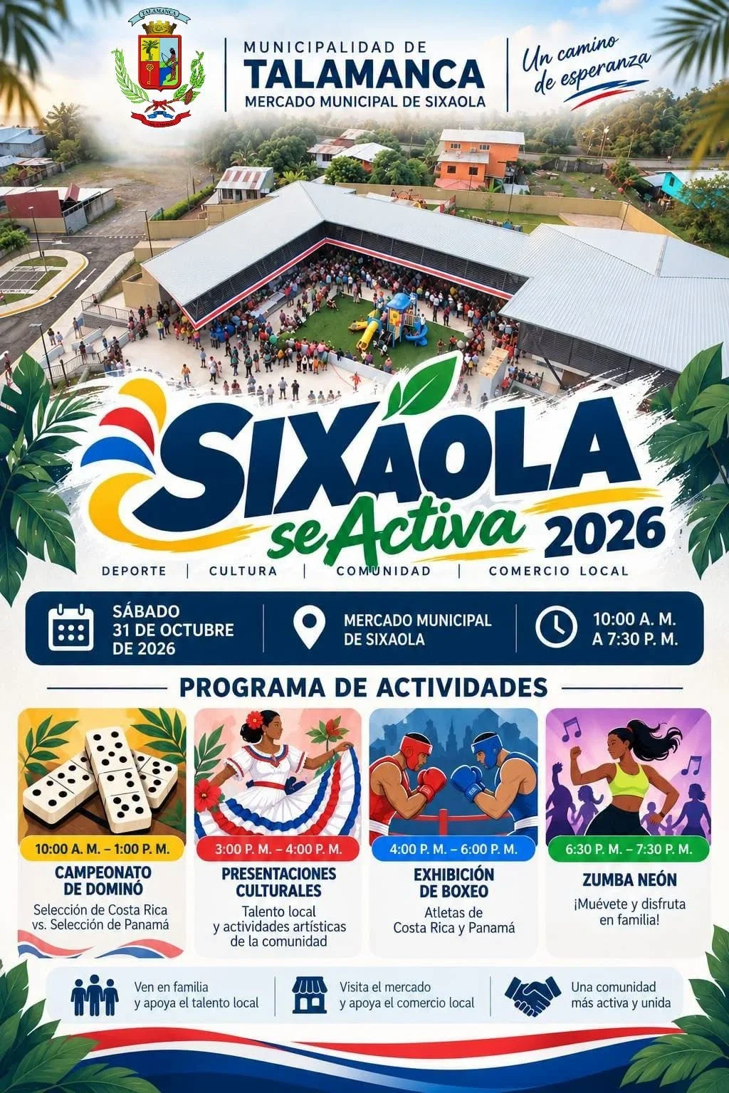 Jornada comunitaria en el Mercado Municipal de Sixaola con deporte, presentaciones culturales y exhibiciones Costa Rica vs. Panamá el 31 de octubre de 2026.