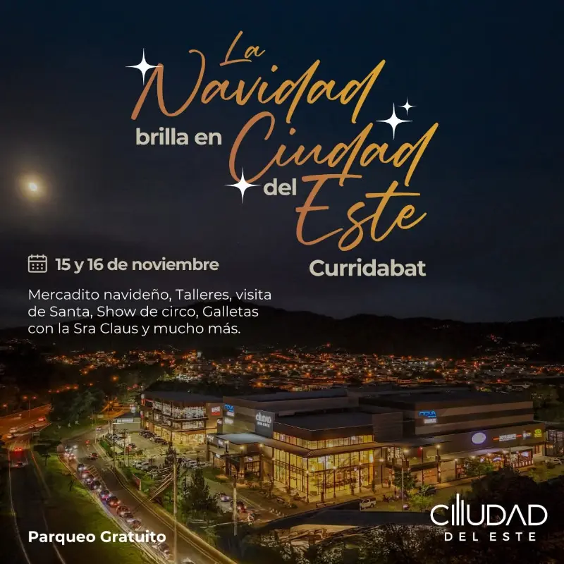 Que hacer hoy en Costa Rica: El 15 y 16 de noviembre, Ciudad del Este se llena de magia con su celebración navideña en Curridabat.