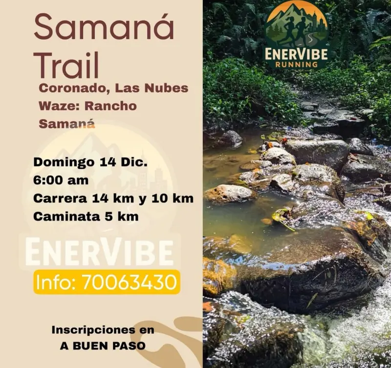 Que hacer hoy en Costa Rica: Participá en el Samaná Trail con recorridos de 14 km, 10 km y caminata de 5 km en Coronado, Las Nubes.
