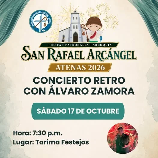 Concierto retro dentro de los festejos patronales de San Rafael Arcángel en Atenas, con Álvaro Zamora el sábado 17 de octubre a las 7:30 p. m.