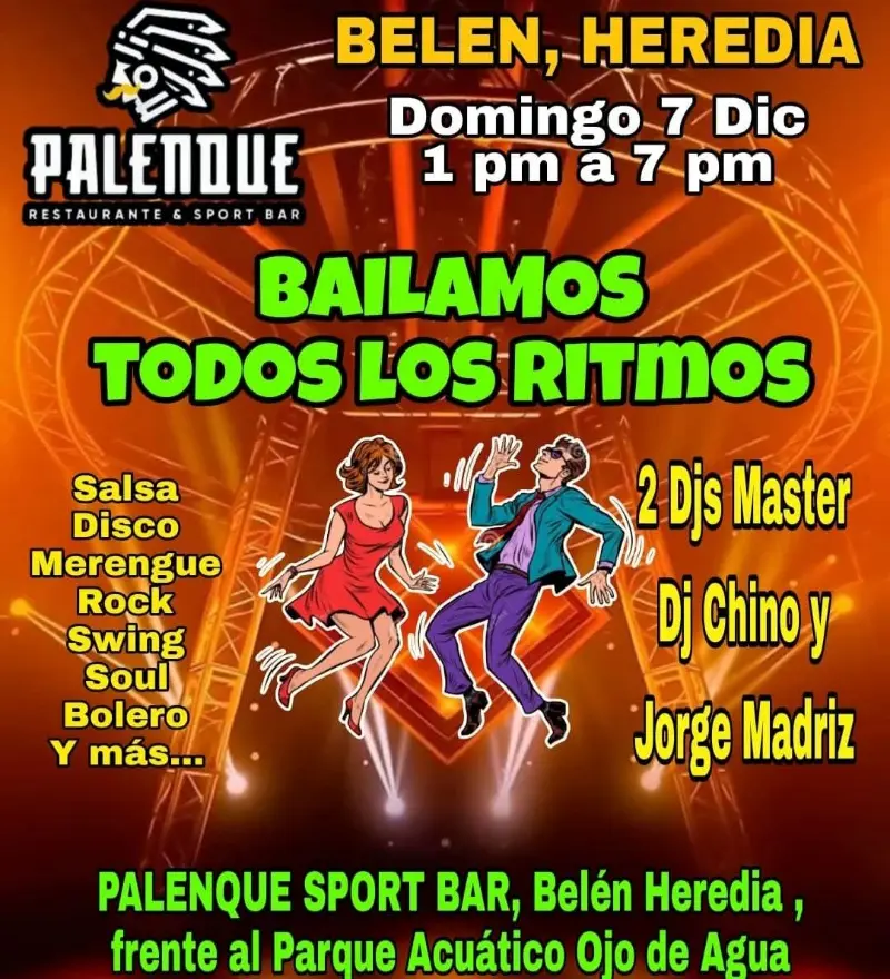 Que hacer hoy en Costa Rica: Gran fiesta bailable con música de todos los ritmos en Ojo de Agua, Belén.