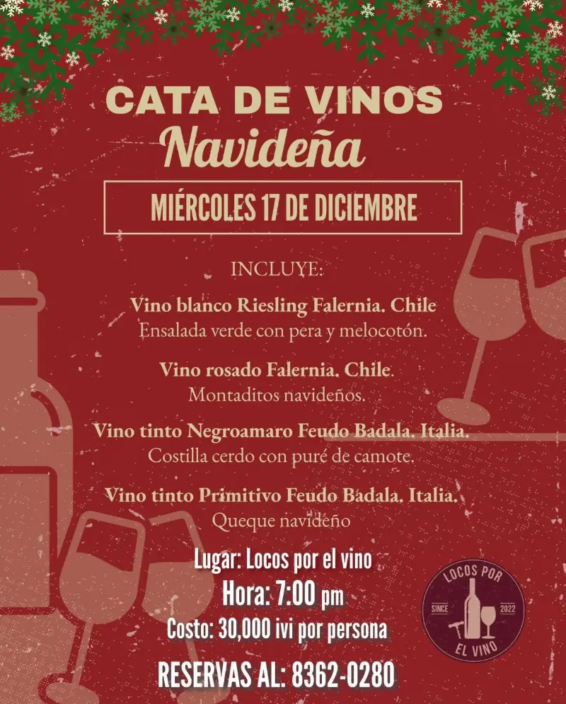 Que hacer hoy en Costa Rica: Cata navideña con vinos chilenos e italianos acompañados de un menú especial. Evento con cupo limitado.