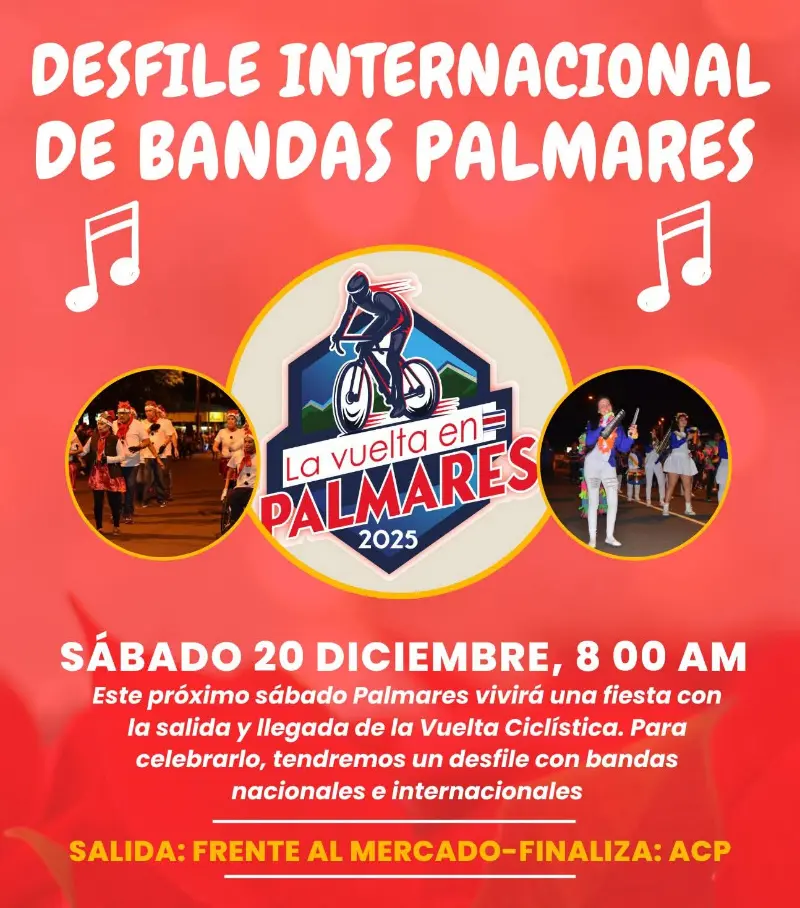 Que hacer hoy en Costa Rica: Desfile musical con bandas nacionales e internacionales como parte de la celebración de La Vuelta en Palmares 2025.