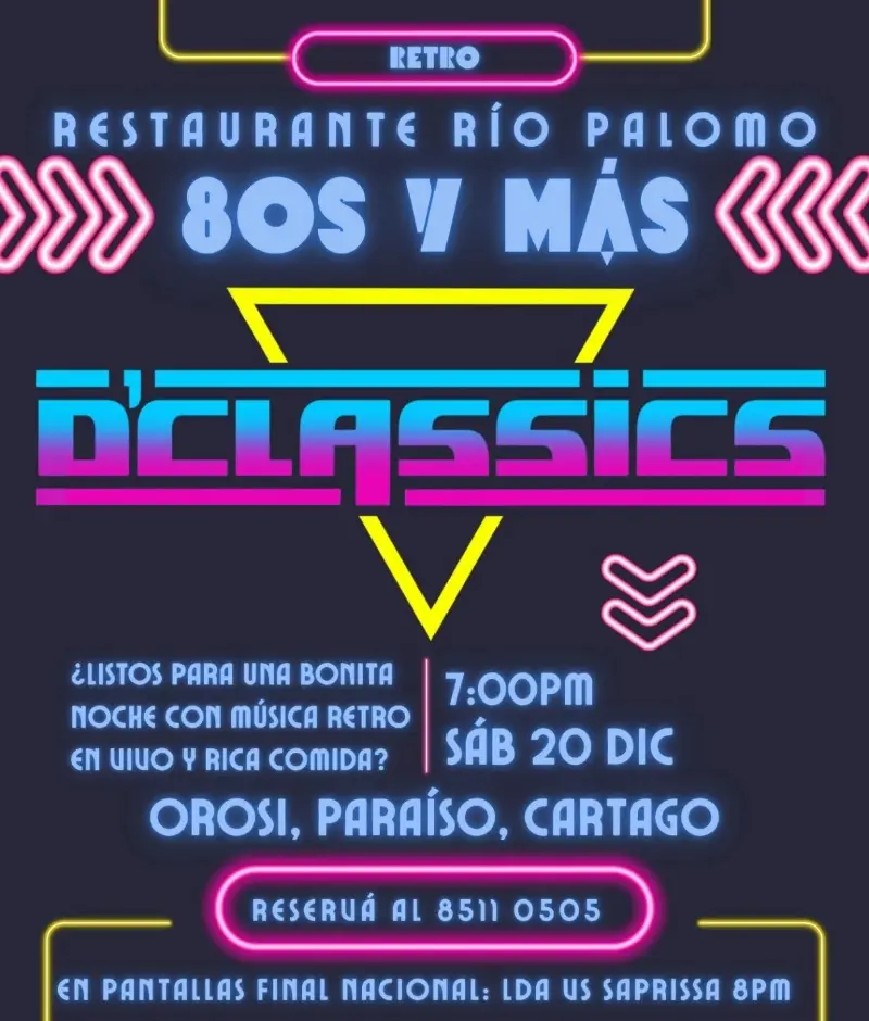 Que hacer hoy en Costa Rica: Noche bailable retro con Dclassics en formato trío, música de los 80s y más, acompañada de buena comida y ambiente natural.