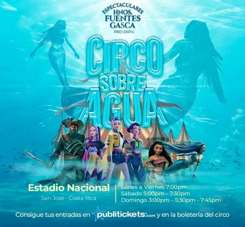 Que hacer hoy en Costa Rica: Un espectáculo familiar único que combina circo, agua, música y personajes fantásticos en el Estadio Nacional.