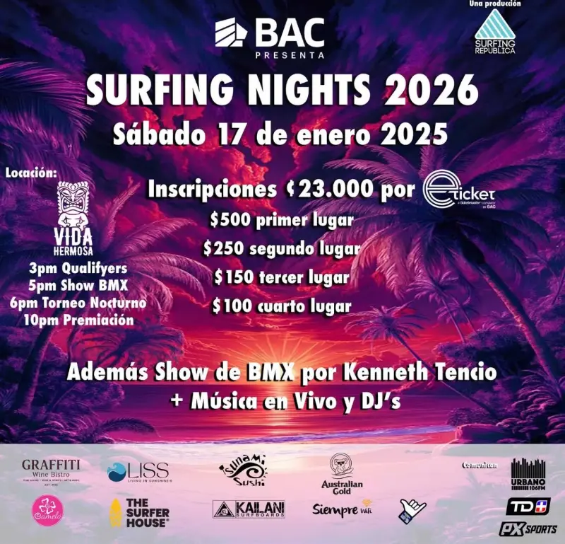 Que hacer hoy en Costa Rica: Surfing Nights 2026 arranca el sábado 17 de enero en Vida Hermosa, Playa Hermosa. Torneo nocturno de surf con show de BMX, música en vivo y djs.