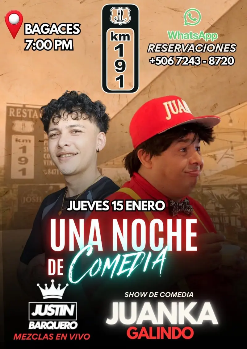 Que hacer hoy en Costa Rica: Show de comedia y música en vivo con Juanka Galindo y apertura de Justin Barquero en Bagaces, Guanacaste.