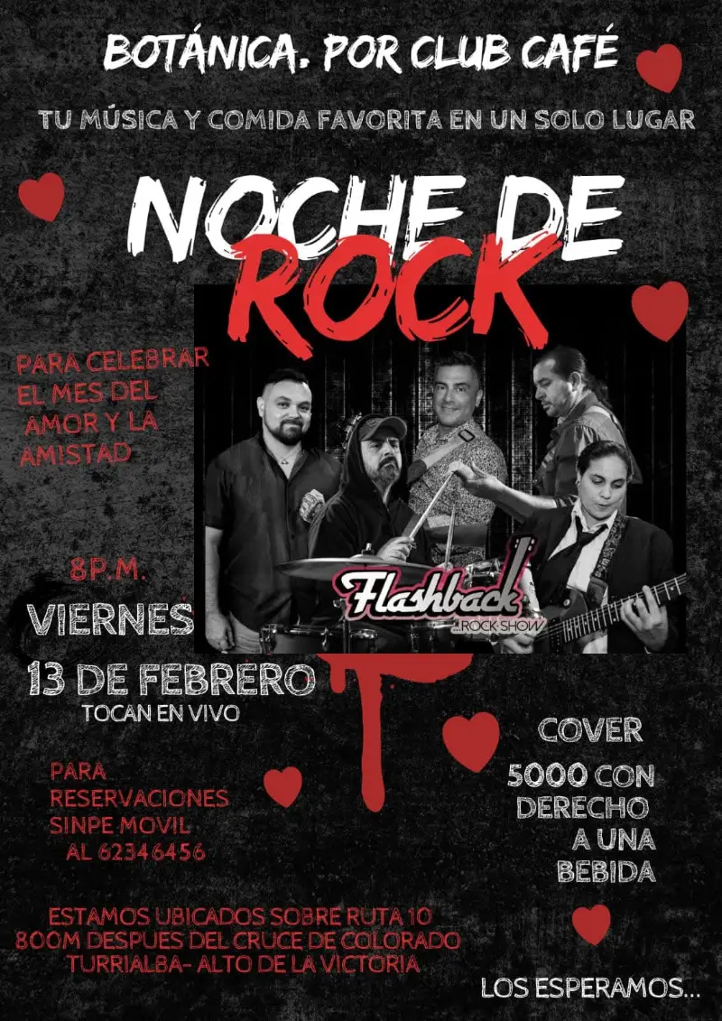 Que hacer hoy en Costa Rica: Noche de rock en vivo con la banda Flashback para celebrar el mes del amor y la amistad en Botánica Club Café.