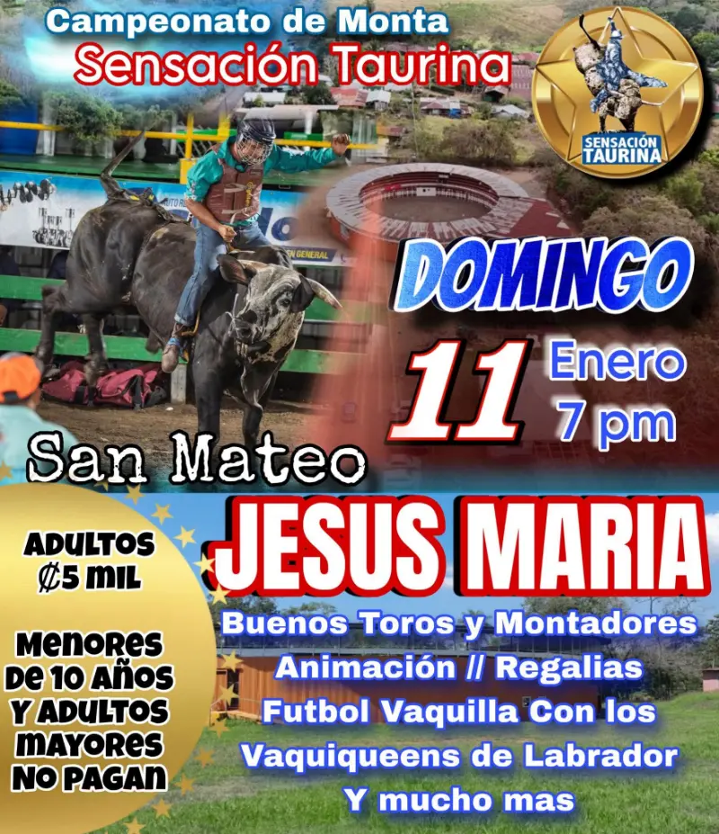 Campeonato de monta Sensación Taurina este domingo 11 de enero a las 7 p.m. en Jesús María de San Mateo, con toros, montadores, fútbol vaquilla, animación y regalías.