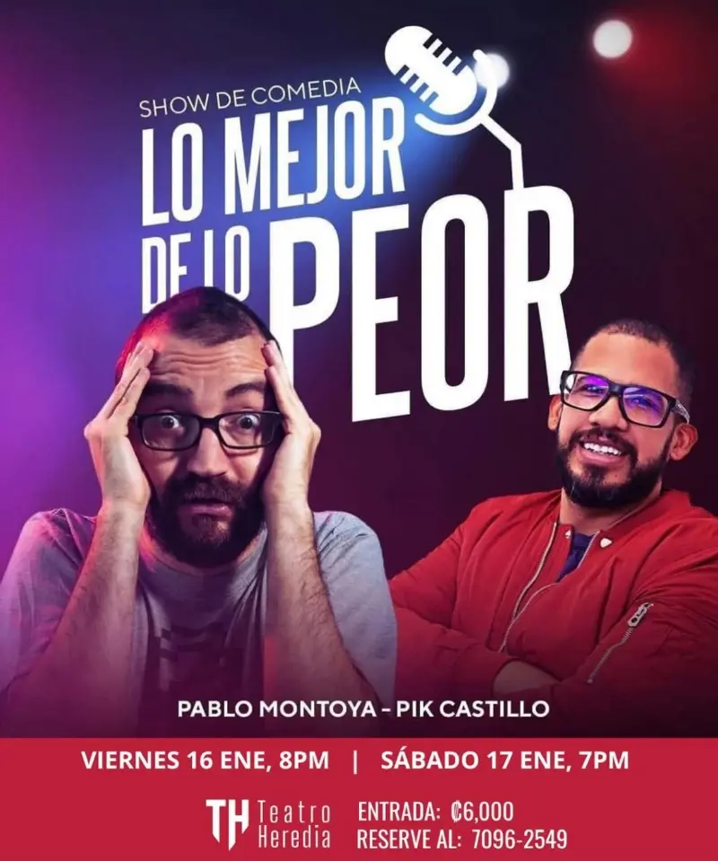 Que hacer hoy en Costa Rica: Show de stand-up comedy con Pablo Montoya y Pik Castillo, una noche llena de ocurrencias, anécdotas y risas para empezar el año con buen humor.