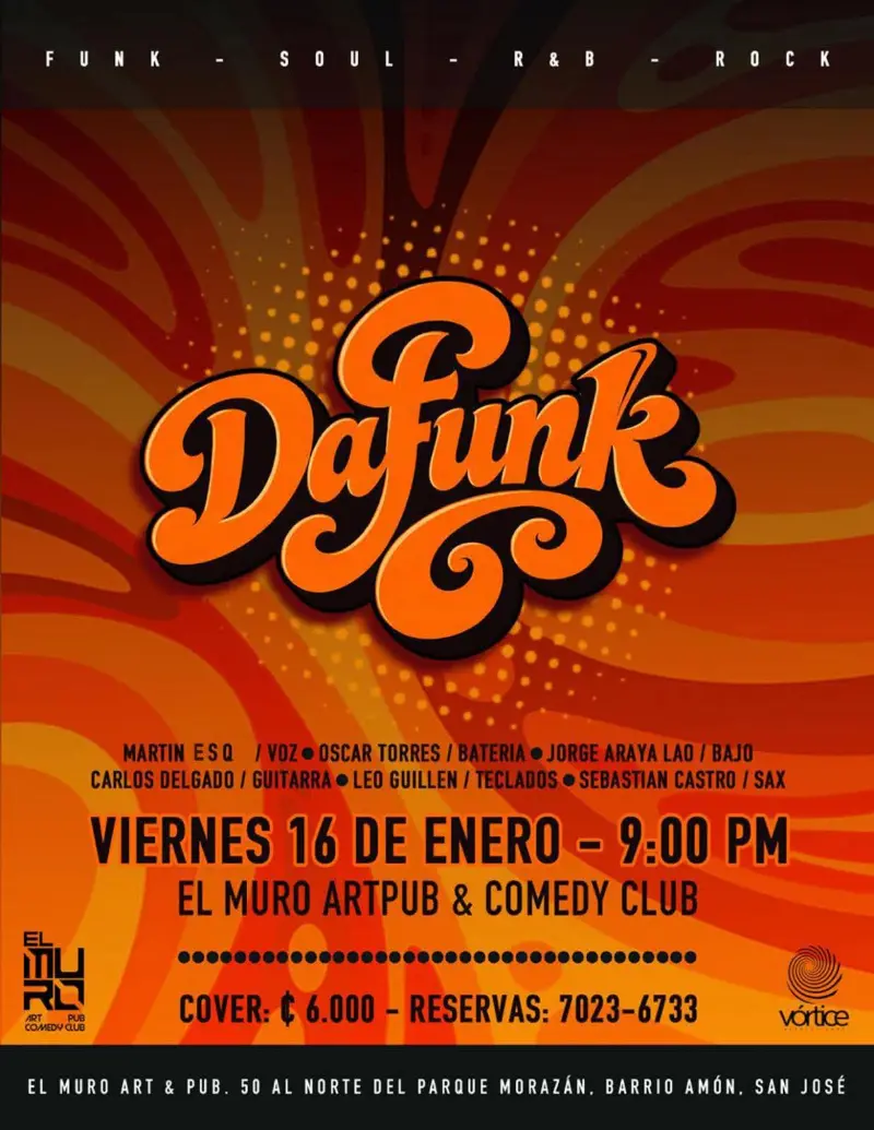 Que hacer hoy en Costa Rica: Noche de Funk, Soul, R&B y Rock con clásicos llenos de groove y energía.