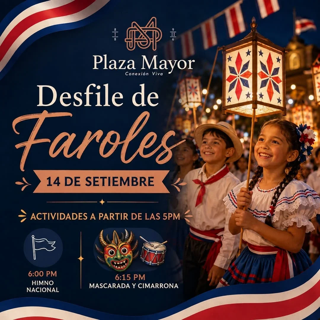 Celebra las tradiciones costarricenses con un desfile de faroles, mascarada y cimarrona en Plaza Mayor el 14 de setiembre.