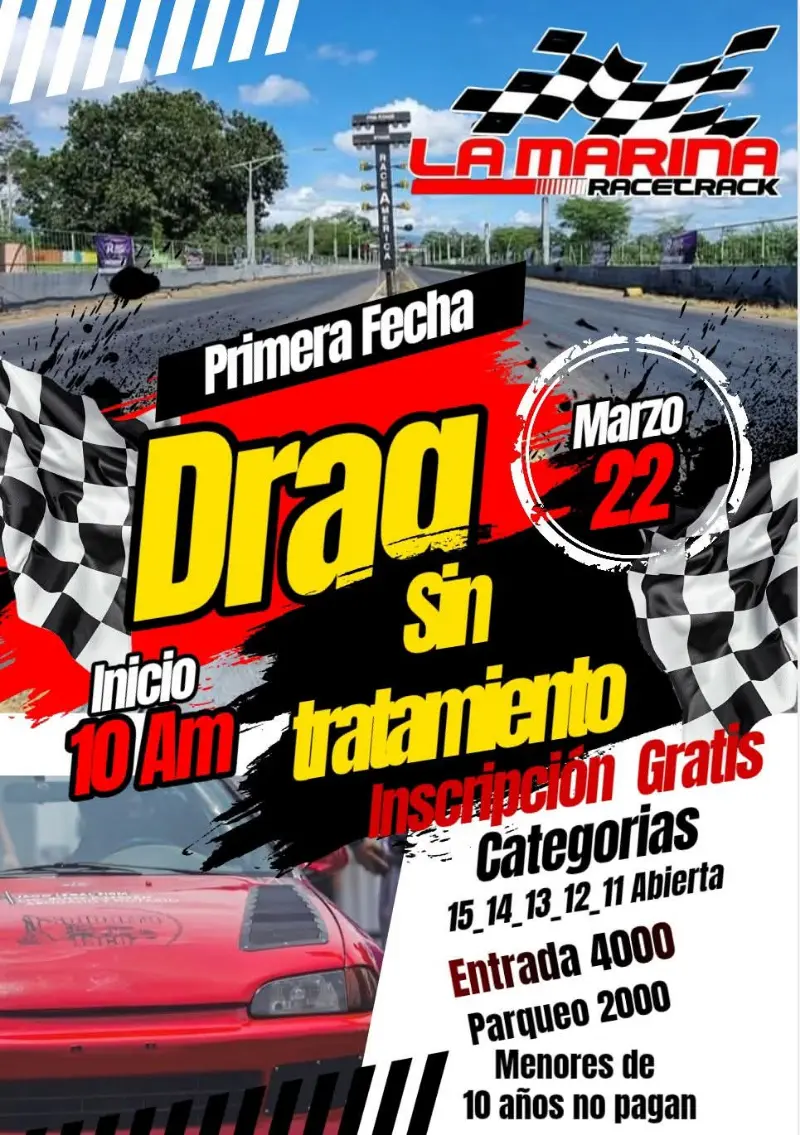 Que hacer hoy en Costa Rica: Vive la emoción del Drag Sin Tratamiento en La Marina Racetrack este 22 de marzo 2026 desde las 10:00 AM. Inscripción gratis y premios en efectivo para los más rápidos.