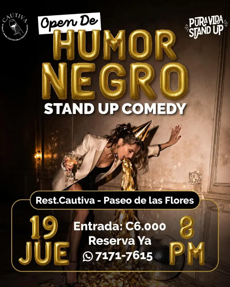 Que hacer hoy en Costa Rica: Disfrutá una noche de stand up comedy con humor negro donde comediantes prueban material nuevo en Cautiva.