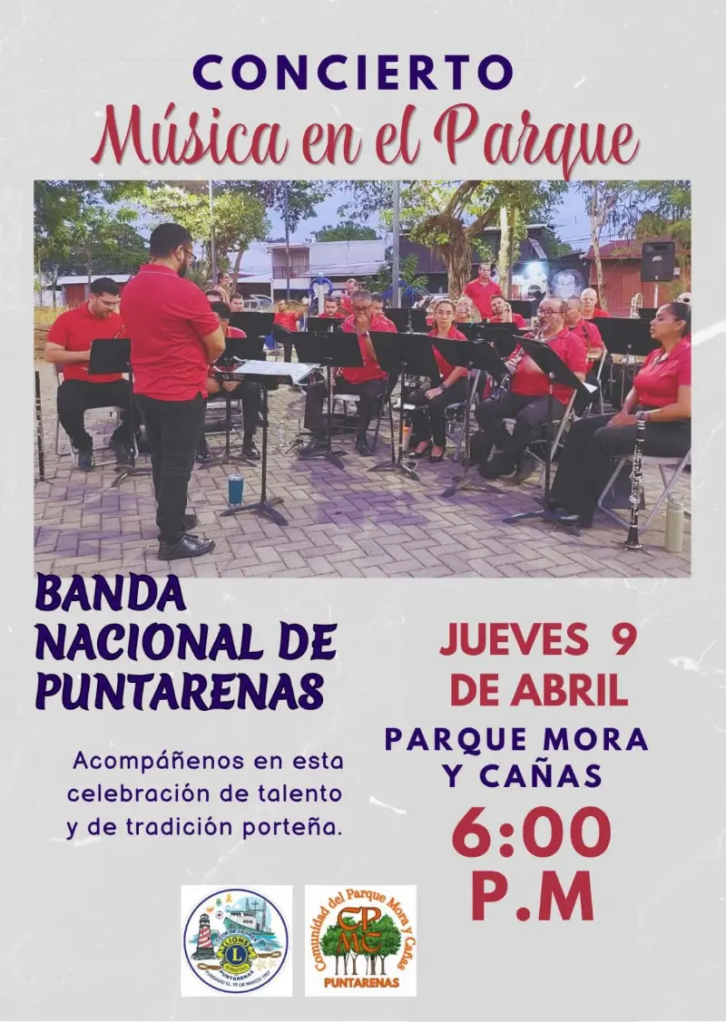 Concierto gratuito al aire libre con la Banda Nacional de Puntarenas en el Parque Mora y Cañas.