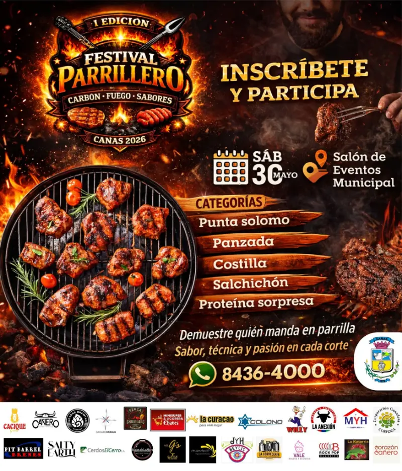 Que hacer hoy en Costa Rica: Disfrutá del Primer Festival Parrillero Cañas 2026 con competencias de parrilla, ambiente familiar, sabor y tradición este 30 de mayo en el Salón de Eventos Municipal.