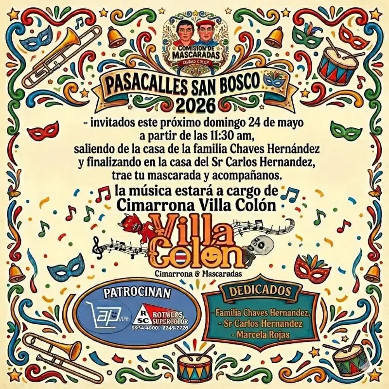 Que hacer hoy en Costa Rica: Disfrutá de los tradicionales pasacalles con mascaradas y cimarrona en San Bosco de Ciudad Colón junto a Villa Colón.