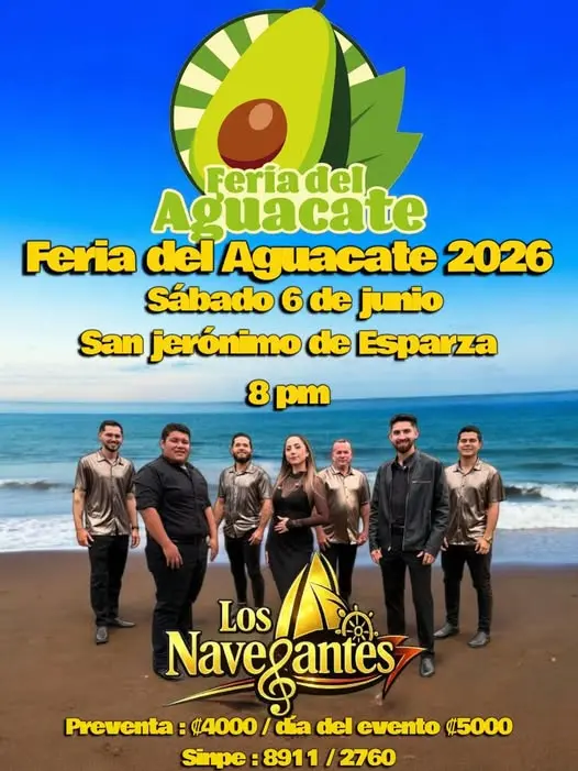 Que hacer hoy en Costa Rica: La Feria del Aguacate 2026 celebrará una noche de música y ambiente festivo con la presentación de Los Navegantes en San Jerónimo de Esparza.