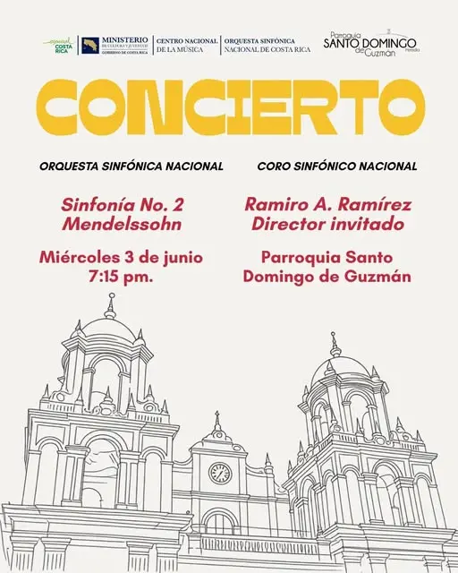 Que hacer hoy en Costa Rica: La Orquesta Sinfónica Nacional y el Coro Sinfónico Nacional presentan la Sinfonía No. 2 de Mendelssohn bajo la dirección del maestro Ramiro A. Ramírez.