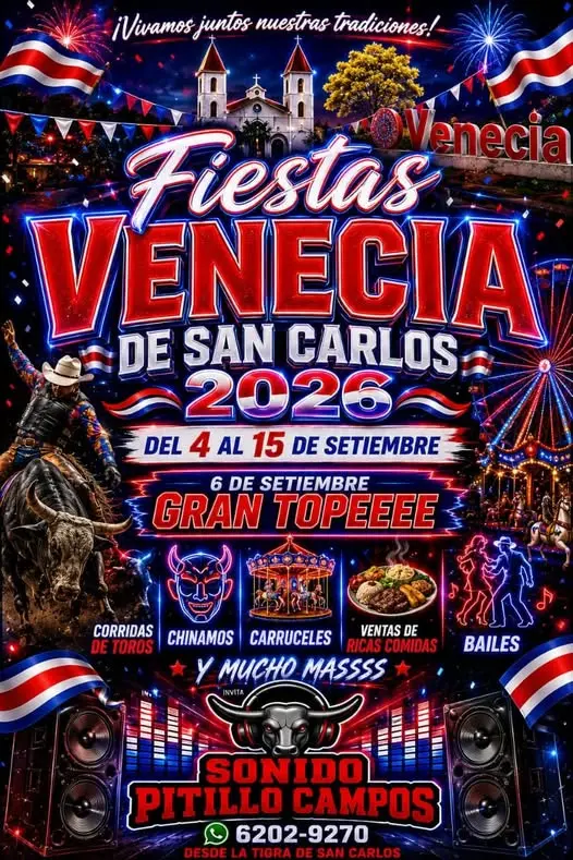 Que hacer hoy en Costa Rica: Del 4 al 15 de setiembre, Venecia de San Carlos se viste de fiesta con corridas, bailes, chinamos y mucho más.