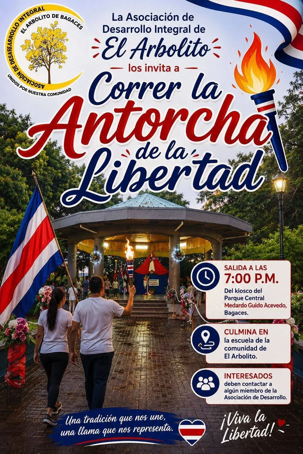 Participa en la tradicional carrera de la Antorcha de la Libertad desde el Parque Central Medardo Guido Acevedo hasta la escuela de El Arbolito en Bagaces.