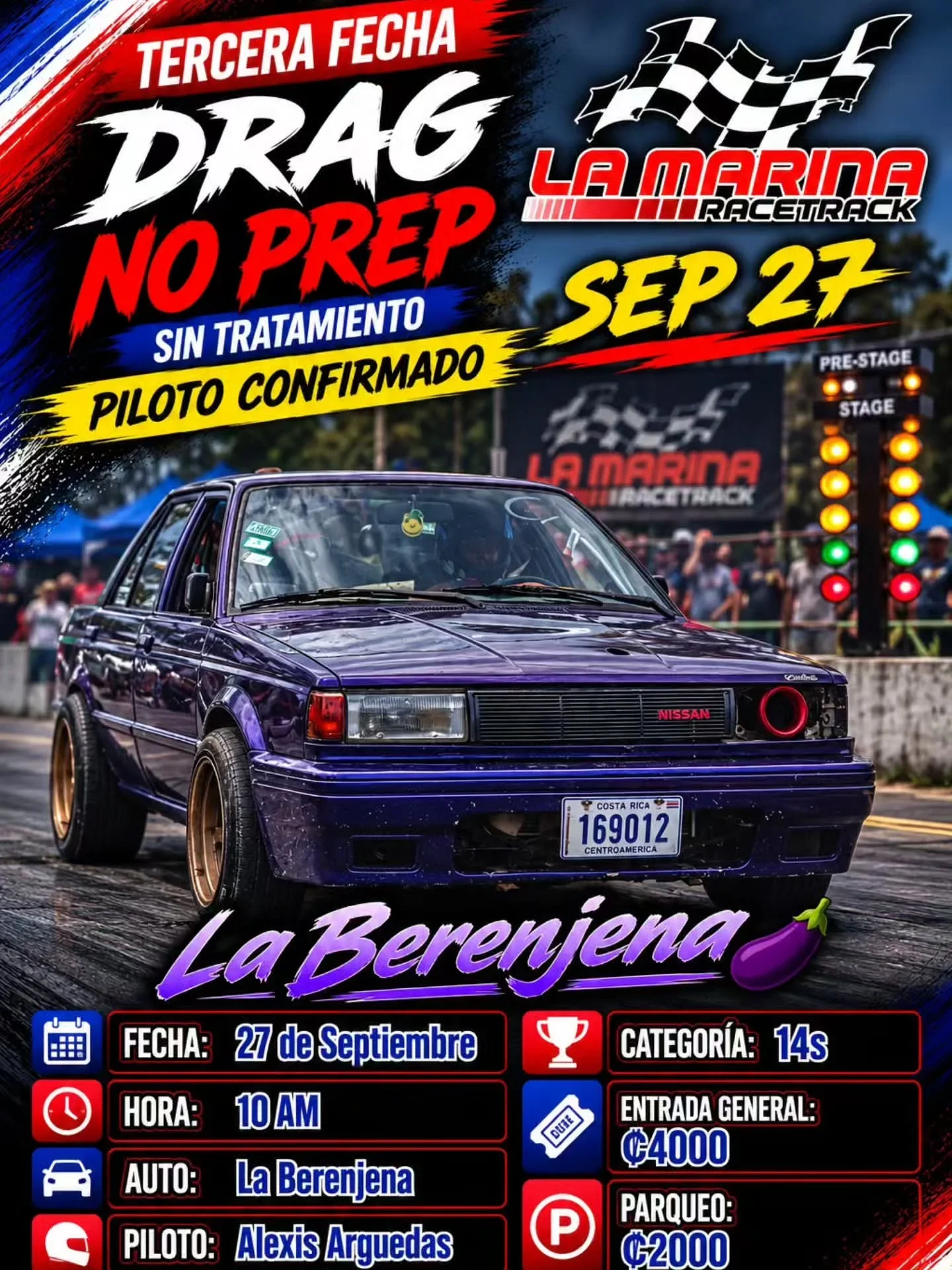 Carrera de autos Drag No Prep en La Marina Racetrack el 27 de septiembre con entrada general de ₡4000.