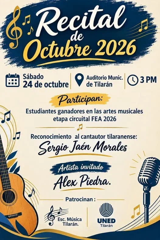 Recital musical en Tilarán con presentaciones de estudiantes ganadores del FEA 2026, reconocimiento al cantautor Sergio Jaén Morales y actuación invitada de Alex Piedra.