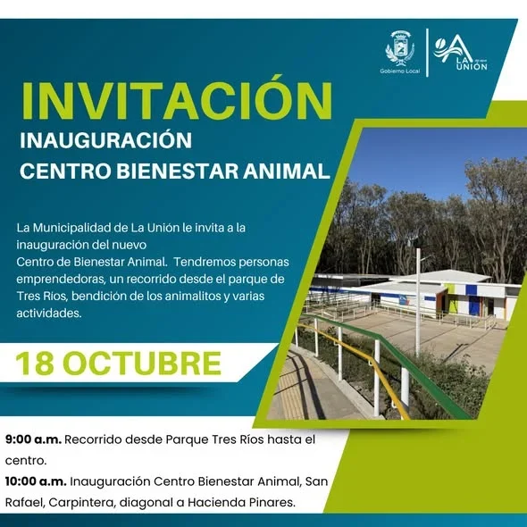 Evento de inauguración del nuevo Centro de Bienestar Animal en La Unión con recorrido, bendición de animales y actividades.