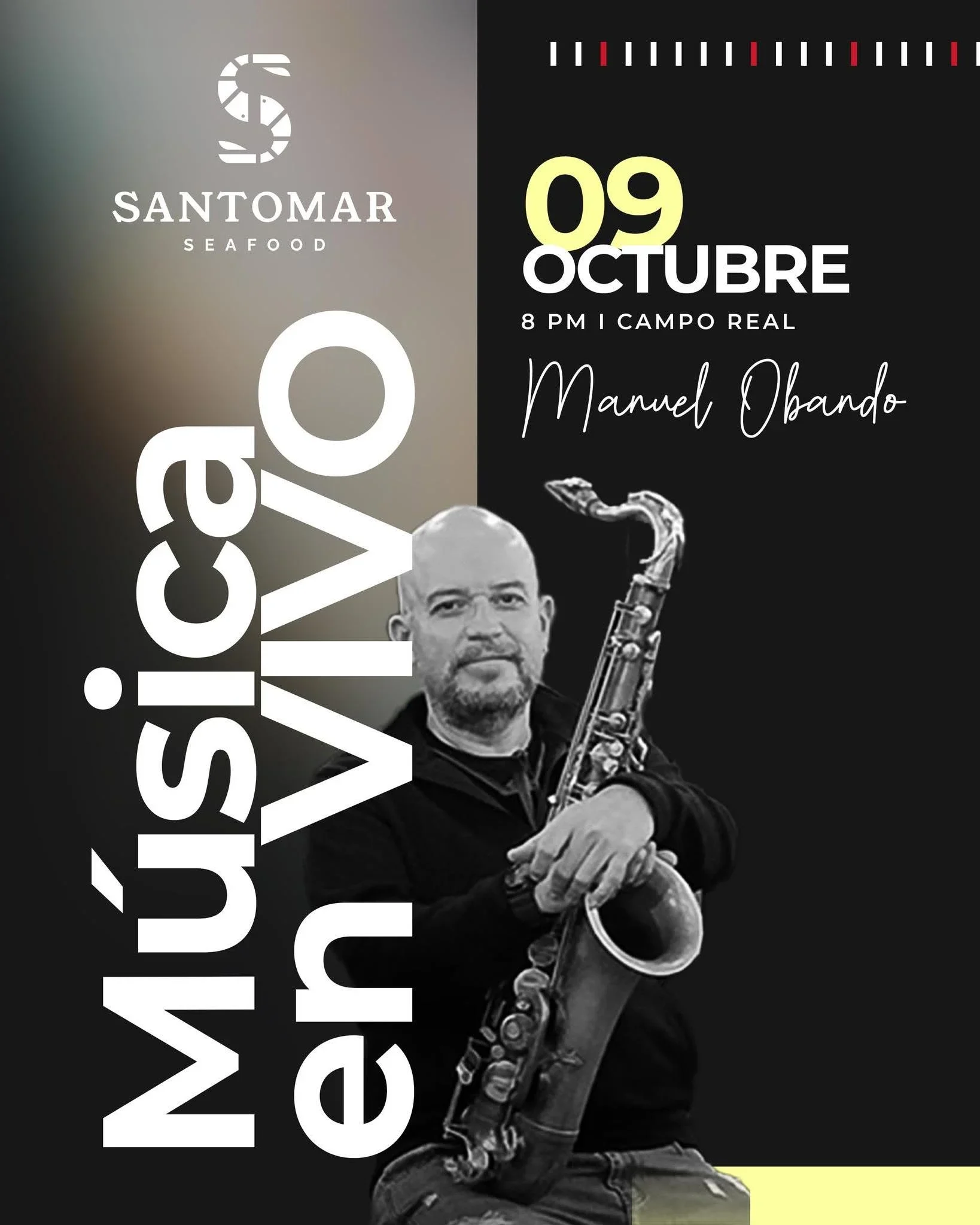 Disfruta una noche con música en vivo del saxofonista Manuel Obando en SantoMar, con buena comida y ambiente especial.