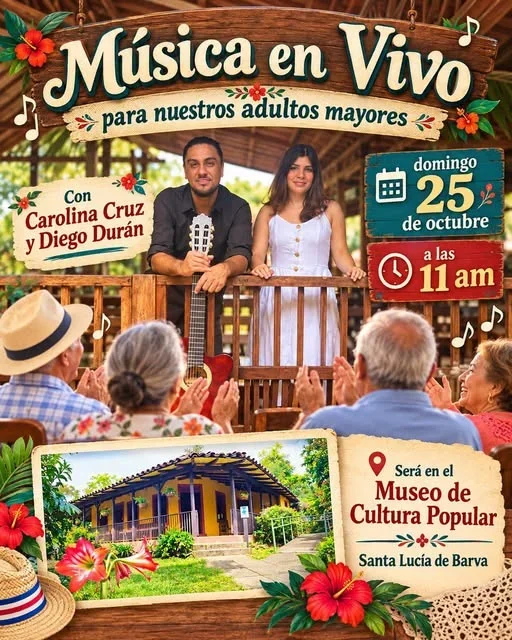 Concierto y actividades para adultos mayores en el Museo de Cultura Popular de Santa Lucía de Barva: música en vivo, bingo, relatos, café chorreado y exposiciones.