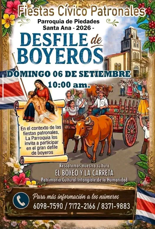 Invitación a participar en el desfile de boyeros en Piedades de Santa Ana, parte de las fiestas cívico patronales.