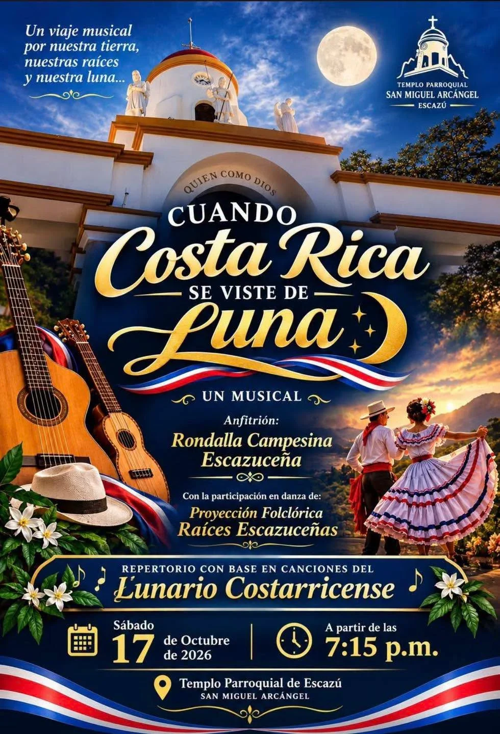 Musical folklórico en Escazú con la Rondalla Campesina Escazuceña y la Proyección Folclórica Raíces Escazuceñas, con repertorio basado en el Lunario Costarricense.